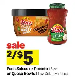 Meijer Pace Salsas or Picante 16 oz. or Queso Bowls 11 oz offer