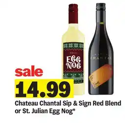Meijer Chateau Chantal Sip & Sign Red Blend Julian Egg offer
