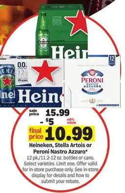 Meijer Heineken, Stella Artois or Peroni Nastro Azzuro offer