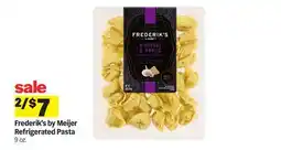 Meijer Frederik's by Meijer Refrigerated Pasta offer