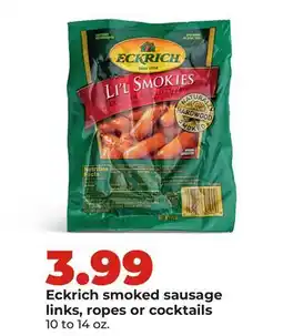 Hy-Vee Eckrich smoked sausage links, ropes or cocktails offer