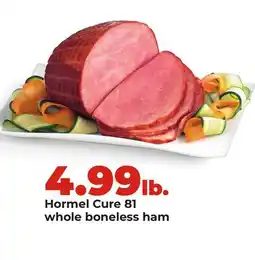 Hy-Vee Hormel Cure 81 whole boneless ham offer