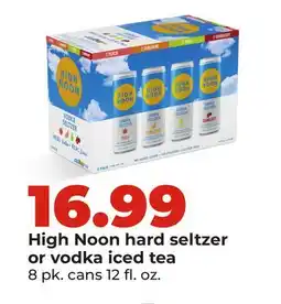 Hy-Vee High Noon hard seltzer or vodka iced tea offer