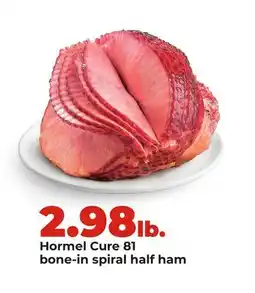 Hy-Vee Hormel Cure 81 bone-in spiral half ham offer