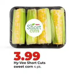 Hy-Vee Hy-Vee Short Cuts sweet corn offer