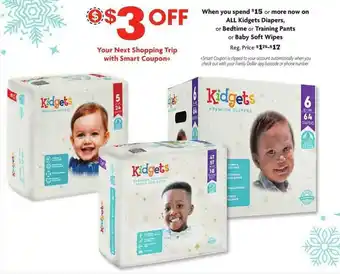 Family Dollar Kidgets Diapers, Or Bedtime Or Training Pants Or Body Soft Wipes offer