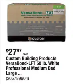 The Home Depot Custom Building Products VersaBond-LFT 50 lb. White Professional Medium Bed Large Format Tile Mortar offer