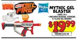 Ollie's MYTHIC GEL FIRE BLASTER offer