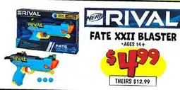 Ollie's FATE XXII BLASTER offer