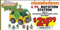 Ollie's nickelodeon. TALES 6 PK. MUTATION STATION offer