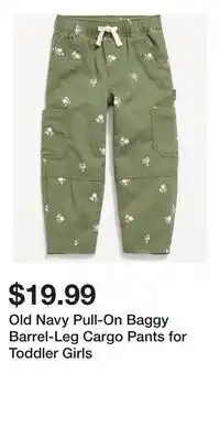 Old Navy Old Navy Pull-On Baggy Barrel-Leg Cargo Pants for Toddler Girls offer