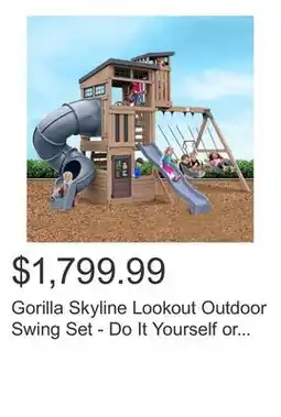 Costco Gorilla Skyline Lookout Outdoor Swing Set - Do It Yourself or Installed offer