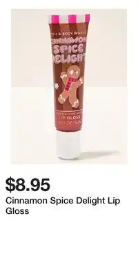 Bath & Body Works Cinnamon Spice Delight Lip Gloss offer