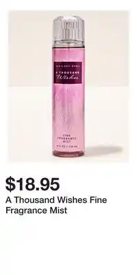 Bath & Body Works A Thousand Wishes Fine Fragrance Mist offer