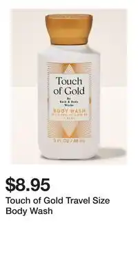 Bath & Body Works Touch of Gold Travel Size Body Wash offer