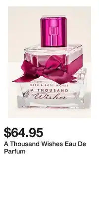 Bath & Body Works A Thousand Wishes Eau De Parfum offer