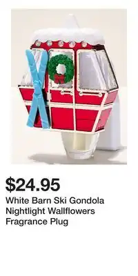 Bath & Body Works White Barn Ski Gondola Nightlight Wallflowers Fragrance Plug offer