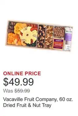 Costco Vacaville Fruit Company, 60 oz. Dried Fruit & Nut Tray offer