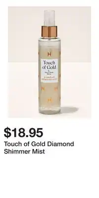 Bath & Body Works Touch of Gold Diamond Shimmer Mist offer