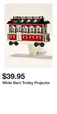 Bath & Body Works White Barn Trolley Projector offer