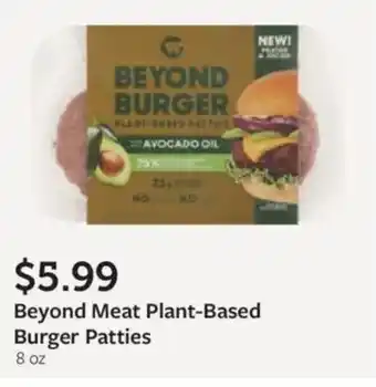 Fareway Beyond Meat Plant-Based Burger Patties offer