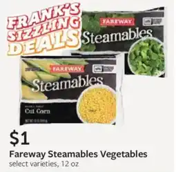 Fareway Fareway Steamables Vegetables offer