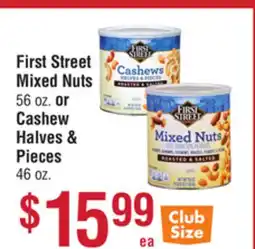 Smart & Final First Street Mixed Nuts or Cashew Halves & Pieces offer