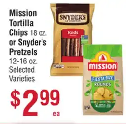 Smart & Final Mission Tortilla Chips 18 oz. or Snyder's Pretzels 12-16 oz offer