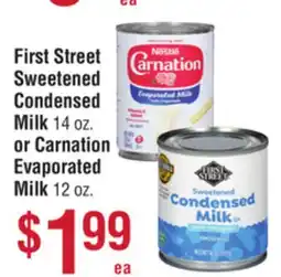 Smart & Final First Street Sweetened Condensed Milk 14 oz. or Carnation Evaporated Milk 12 oz offer