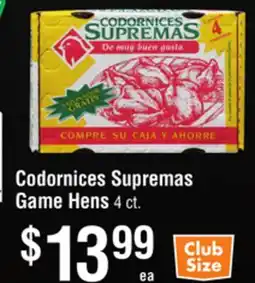 Smart & Final Codornices Supremas Game Hens offer