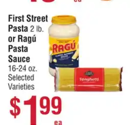 Smart & Final First Street Pasta or Ragú Pasta Sauce offer