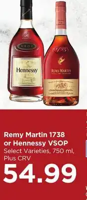 Food 4 Less Remy Martin 1738 or Hennessy VSOP offer