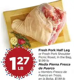 Food 4 Less Fresh Pork Half Leg offer