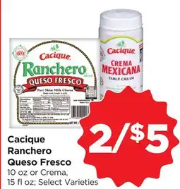 Food 4 Less Cacique Ranchero Queso Fresco offer