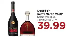 Food 4 Less D'ussé or Remy Martin VSOP offer