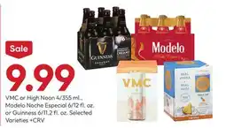 Stater Bros VMC or High Noon 4/355 ml., Modelo Noche Especial 6/12 fl. oz. or Guinness 6/11.2 fl. oz offer