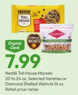 Stater Bros Nestlé Toll House Morsels 20 to 24 oz. Selected Varieties or Diamond Shelled Walnuts 16 oz offer