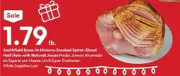 Stater Bros Smithfield Bone-In Hickory-Smoked Spiral-Sliced Half Ham with Natural Juices offer