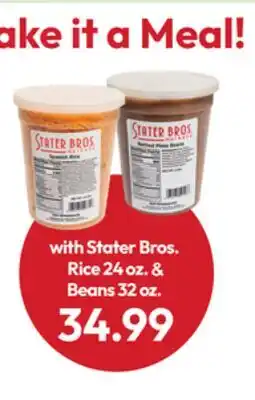 Stater Bros Stater Bros. Rice 24 oz. & Beans 32 oz offer