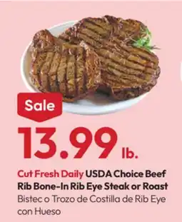 Stater Bros USDA Choice Beef Rib Bone-In Rib Eye Steak or Roast offer