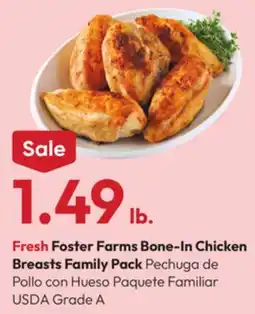 Stater Bros Fresh Foster Farms Bone-In Chicken Breasts Family Pack offer