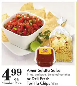 Pavilions Amor Salsita Salsa 14 oz. package, or Deli Fresh Tortilla Chips 16 oz offer
