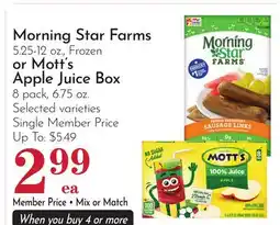 Pavilions Morning Star Farms 5.25-12 oz., Frozen or Mott's Apple Juice Box 8 pack, 6.75 oz offer