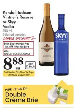 Pavilions Kendall-Jackson Vintner's Reserve or Skyy Vodka offer