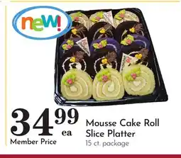 Pavilions Mousse Cake Roll Slice Platter offer