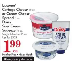 Pavilions Lucerne Cottage Cheese 16 oz. or Cream Cheese Spread 8 oz. Daisy Sour Cream Squeeze 14 oz offer