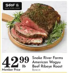 Pavilions Snake River Farms American Wagyu Beef Ribeye Roast offer