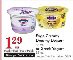 Pavilions Fage Creamy Dreamy Dessert 4.4 oz. or Greek Yogurt 5.3 oz offer