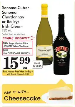Pavilions Sonoma-Cutrer Sonoma Chardonnay or Baileys Irish Cream offer