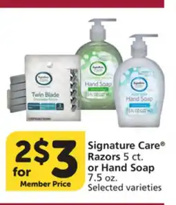 Pavilions Signature Care Razors 5 ct. or Hand Soap 7.5 oz offer